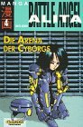 Battle Angel Alita [alt] - Band 4 (Die Arena der Cyborgs)