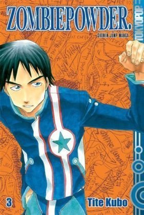 Zombiepowder. - Band 3