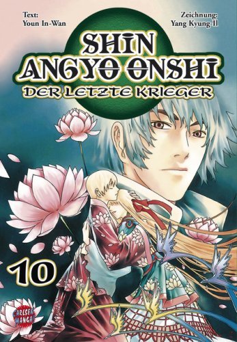 Shin Angyo Onshi - Der letzte Krieger - Band 10