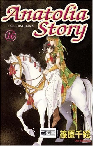 Anatolia Story - Band 16