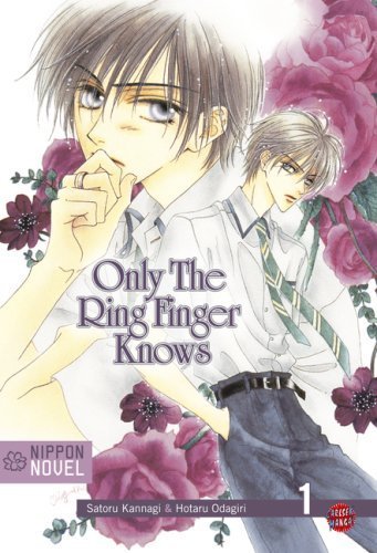 Only the Ringfinger knows [Novel]