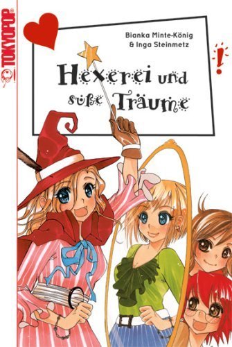 Freche Mädchen - freche Manga! - Band 2 (Hexerei und süße Träume)