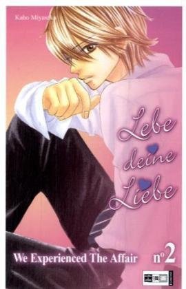 Lebe deine Liebe - Band 2