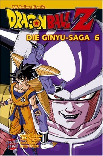 Dragon Ball Z - Die Ginyu-Saga - Band 6