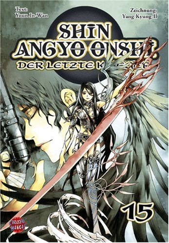 Shin Angyo Onshi - Der letzte Krieger - Band 15
