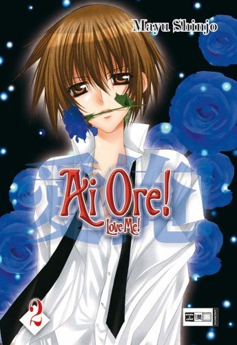 Ai Ore! Love me! - Band 2