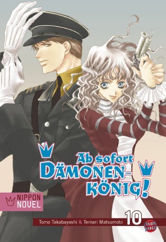 Ab sofort Dämonenkönig! [Novel] - Band 10