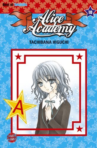 Alice Academy - Band 10