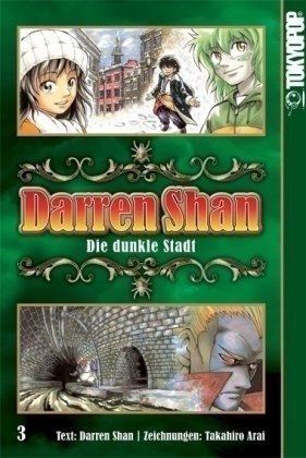 Darren Shan - Band 3 (Die dunkle Stadt)
