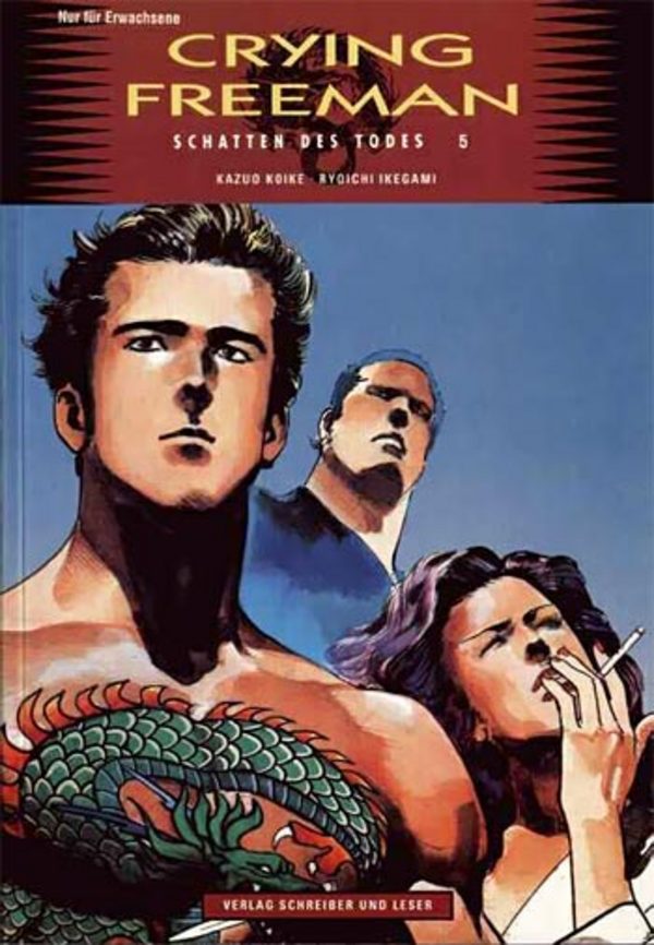 Crying Freeman - Band 9 (Schatten des Todes 5)