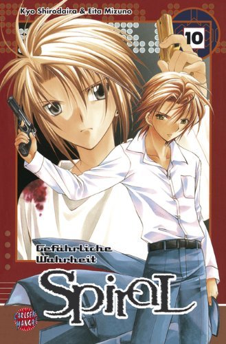 Spiral - Gefährliche Wahrheit - Band 10