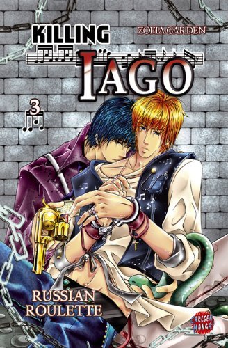 Killing Iago - Band 3 (Russian Roulette )