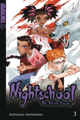 Nightschool - The Weirn Books - Band 3
