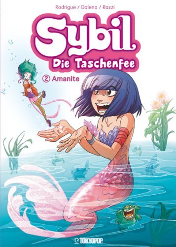 Sybil, die Taschenfee - Band 2 (Amanite)