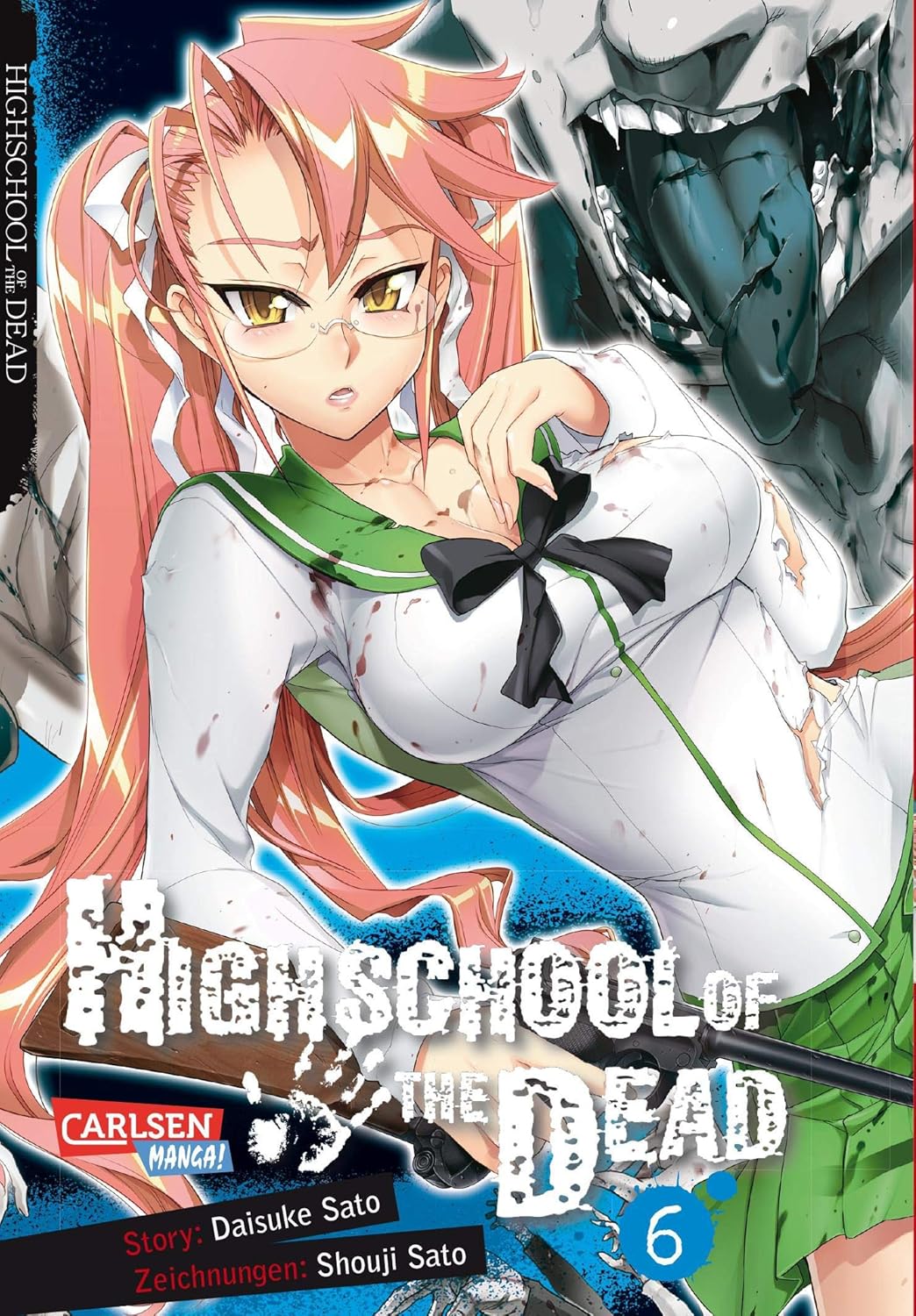 Highschool of the Dead - Band 6