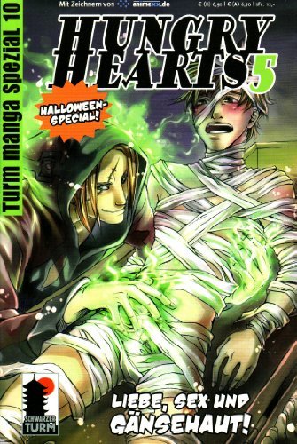 Hungry Hearts - Band 5 (Liebe, Sex und Gänsehaut!)