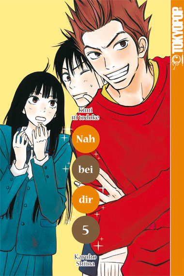 Nah bei dir - Kimi ni Todoke - Band 5
