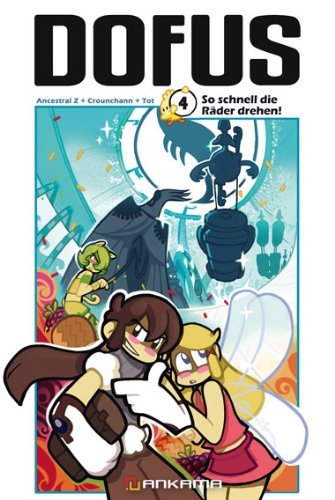 Dofus - Band 4 (So schnell die Räder drehen)