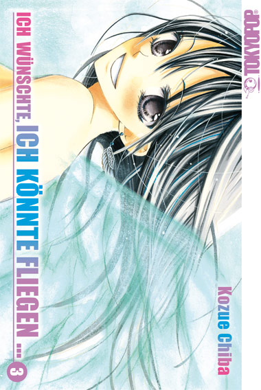 Ich wünschte, ich könnte fliegen ... - Band 3