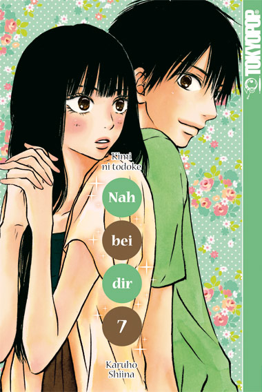 Nah bei dir - Kimi ni Todoke - Band 7