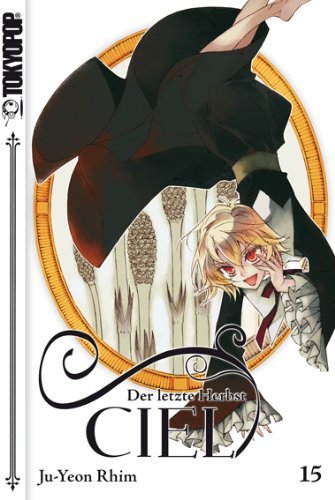 Ciel - Der letzte Herbst - Band 15