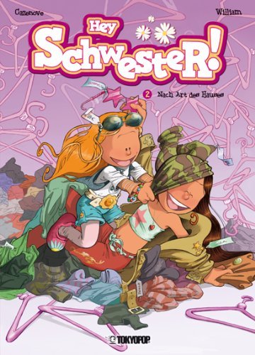 Hey Schwester! - Band 2 (Nach Art des Hauses)