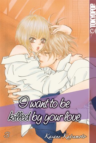 I want to be killed by your love - Band 3