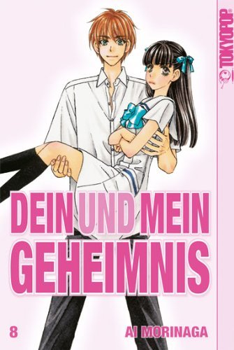 Dein und mein Geheimnis - Band 8