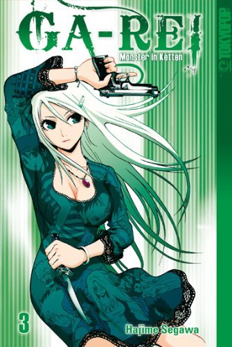 Ga-Rei - Monster in Ketten (2in1) - Band 3