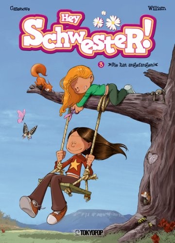 Hey Schwester! - Band 3 ("Sie hat angefangen!")