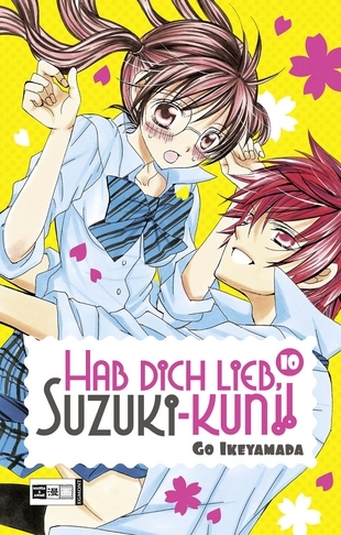 Hab dich lieb, Suzuki-kun!! - Band 10