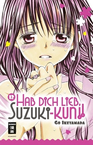 Hab dich lieb, Suzuki-kun!! - Band 12