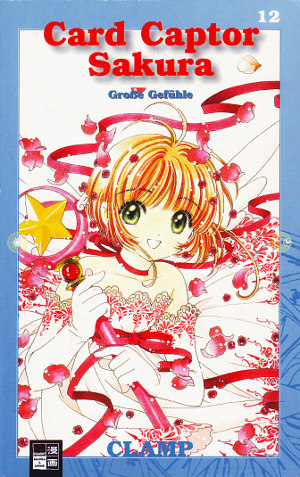 Card Captor Sakura - Band 12 (Große Gefühle)