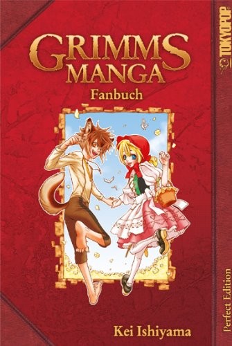 Grimms Manga - Band 3 (Grimms Manga Fanbuch)