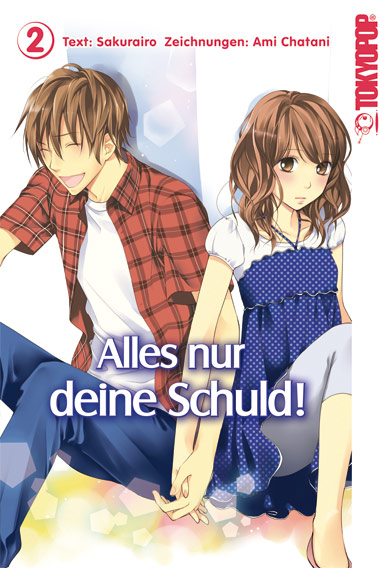 Alles nur deine Schuld! - Band 2