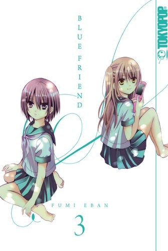 Blue Friend - Band 3