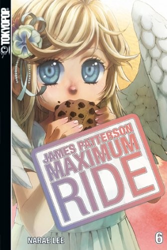 Maximum Ride - Band 6