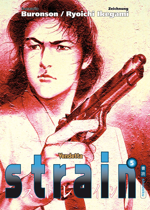 Strain - Band 5 (Vendetta)