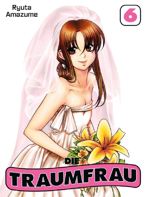 Die Traumfrau - Band 6