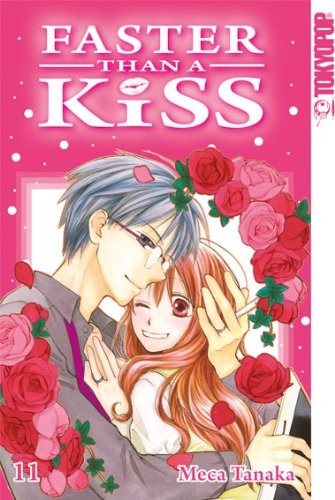 Faster than a Kiss - Band 11