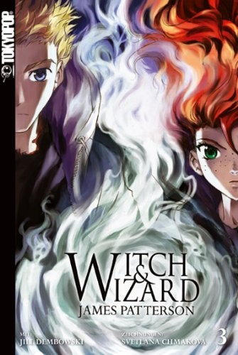 Witch & Wizard - Band 3